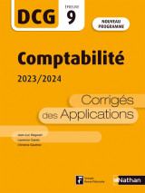 Comptabilité - dcg - epreuve 9 - corrigés des applications - 2023/2024