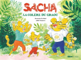 Sacha et la colère du graou