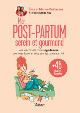 Mon post-partum serein et gourmand