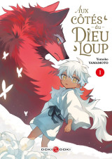 Aux côtés du dieu-loup - vol. 01