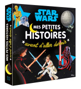 Star wars - mes petites histoires avant d'aller dormir