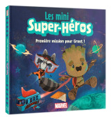 Marvel - les mini super-héros - première mission pour groot