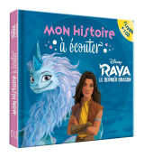 Raya et le dernier dragon - mon histoire à écouter - l'histoire du film - livre cd - disney