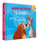 La belle et le clochard - mon histoire à écouter -  l'histoire du film - livre cd - disney