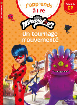 Miraculous première lecture cp niveau 1 un tournage mouvementé