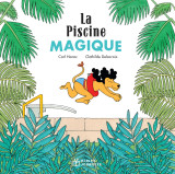 La piscine magique - poche