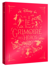 Disney - le grimoire des héros - 10 histoires de pinocchio au roi lion