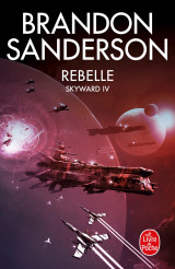 Rebelle (skyward, tome 4)