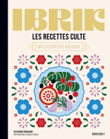 Les recettes culte - ibrik