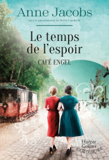 Le temps de l'espoir - café engel