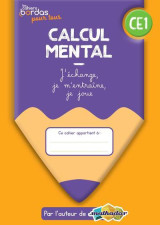 Cahiers bordas pour tous - calcul mental ce1 - 2022 - cahier eleve