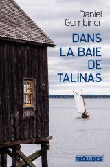 Dans la baie de talinas