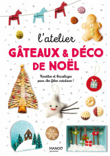 L'atelier gâteaux et déco de noël