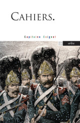 Cahiers. capitaine coignet