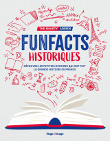 Fun facts historiques