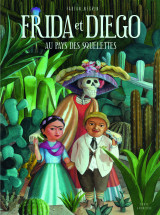 Frida et diego au pays des squelettes