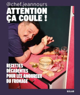 Attention, ça coule