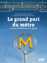 Le grand pari du métro parisien