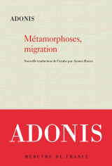 Métamorphoses, migration