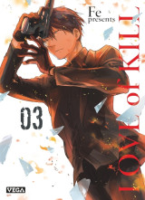 Love of kill - tome 3