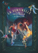 La sentinelle du petit peuple - tome 2 - les larmes du dragon