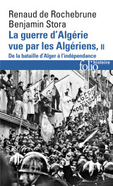 La guerre d'algérie vue par les algériens