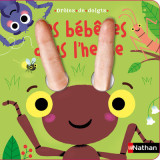 Drôles de doigts : les bébêtes dans l'herbe