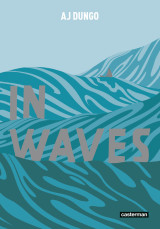 In waves (op roman graphique)