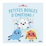 Petites boules d émotions