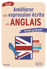 Améliorer son expression écrite en anglais