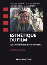 Esthétique du film - 5e éd. - 125 ans de théorie et de cinéma