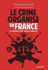 Le crime organisé en france