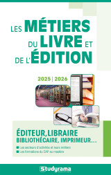 Les métiers du livre et de l'édition