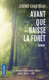 Avant que naisse la forêt