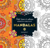Le petit livre de coloriages : mandalas
