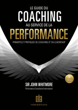 Le guide du coaching au service de la performance - 5e éd.