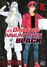 Les brigades immunitaires black t08