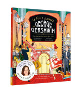 La folle journée de george gershwin - livre-cd