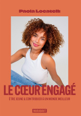 Le coeur engagé