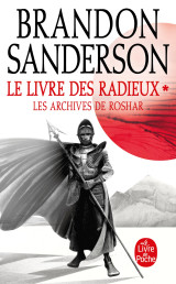 Le livre des radieux , volume 1 (les archives de roshar, tome 2)