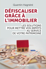 Défiscaliser grâce à l'immobilier