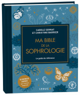 Ma bible de la sophrologie - édition de luxe