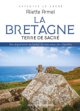 La bretagne, terre de sacré