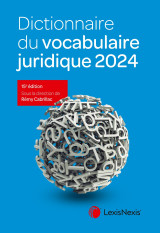 Dictionnaire du vocabulaire juridique 2024