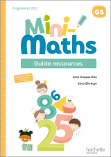 Mini-maths grande section - guide ressources - ed. 2022