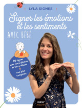 Signer les émotions et les sentiments avec bébé