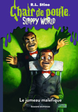 Slappyworld, tome 03