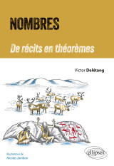 Nombres - de récits en théorèmes