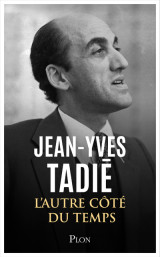 De l'autre côté du temps (1939-1968) - mémoires