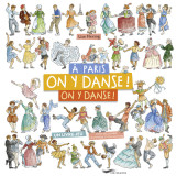 à paris, on y danse, on y danse ! - un livre-jeu pour découvrir la capitale et son histoire